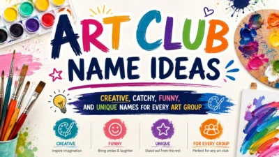Art club name ideas with creative, catchy, funny, and unique art group names