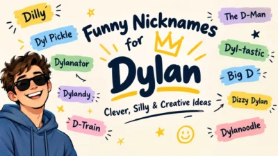 Funny nicknames for Dylan with clever, silly, cute, cool, and creative ideas 😂